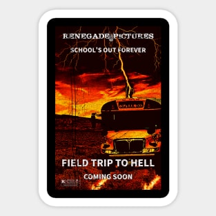 Field Trip to Hell Teaser Poster Sticker